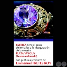 PLATA YVYGUY - TESORO ENTERRADO, 2011 - Pinturas de EMMANUEL FRETES ROY